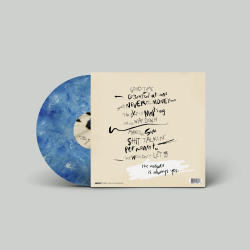 The Answer Is Always Yes (Blue/White Marbled Vinyl)