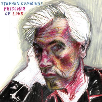 Prisoner Of Love (Signed Vinyl) by Stephen Cummings